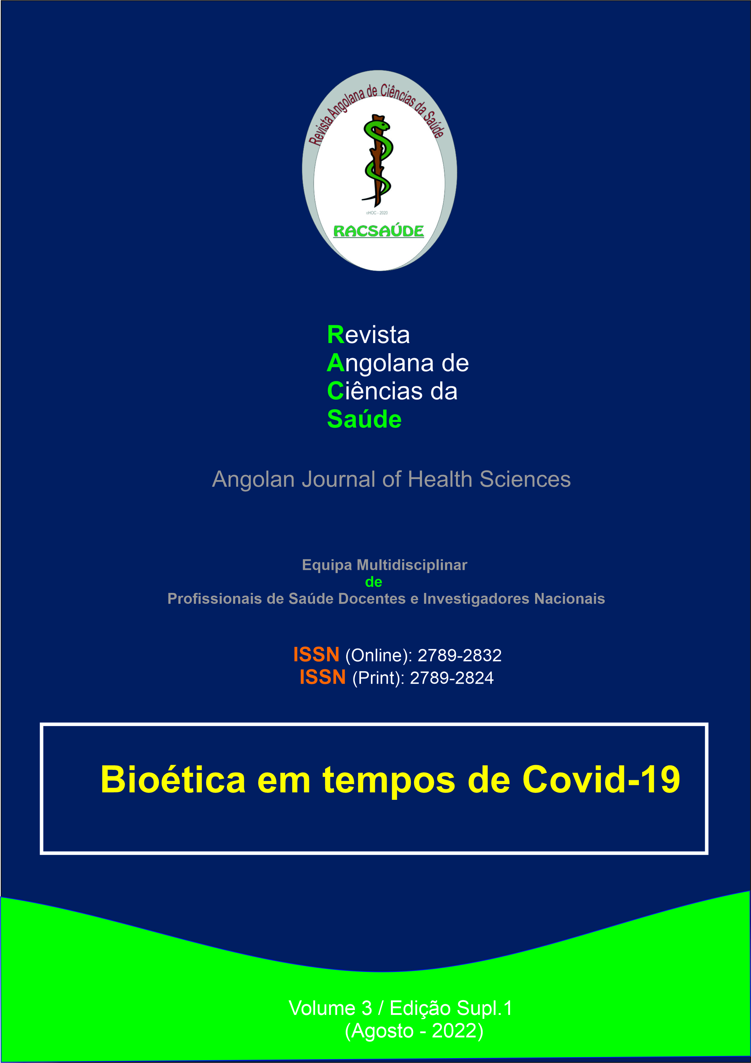 					Ver Vol. 3 N.º Edição Supl. 1 (2022): Bioética em tempos de Covid-19
				